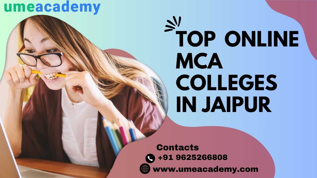 Top Online Mca Colleges In Jaipur